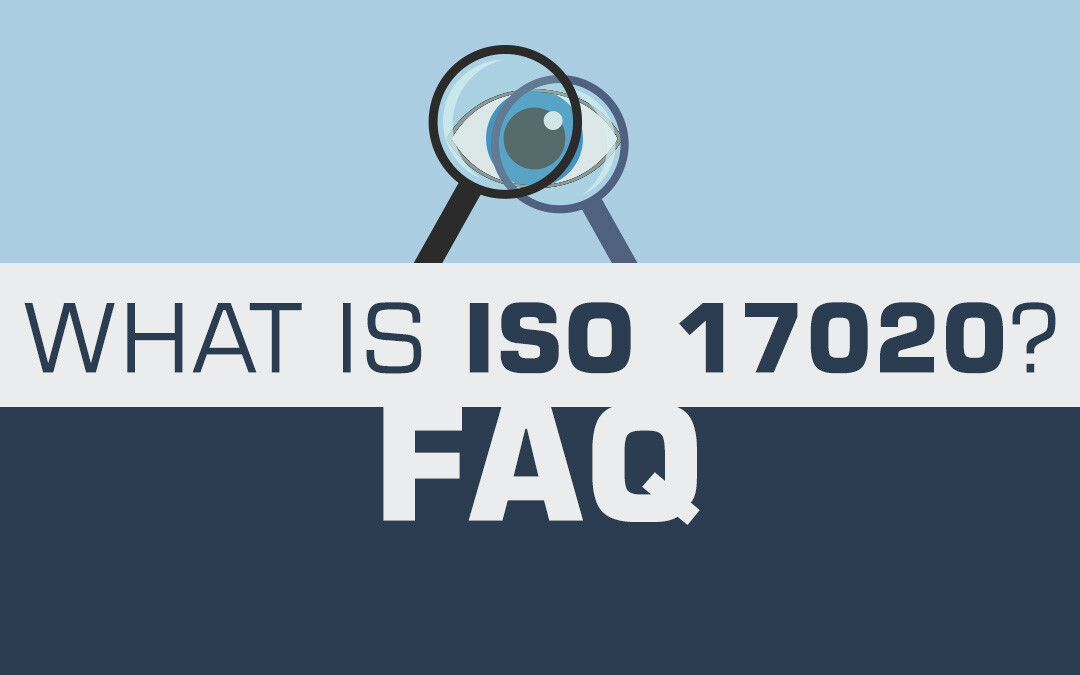 what-is-iso-17020-faq