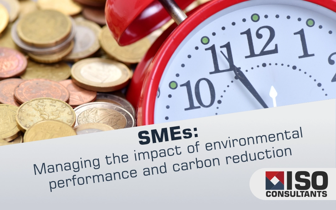 SME’s: Environmental performance, carbon reduction and managing its impact.